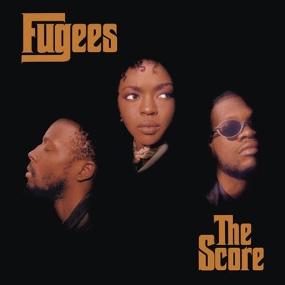 The Score album cover by Fugees